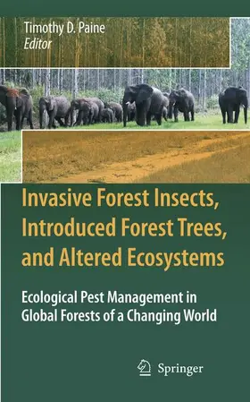 Paine |  Invasive Forest Insects, Introduced Forest Trees, and Altered Ecosystems | Buch |  Sack Fachmedien