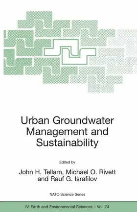 Tellam / Israfilov / Rivett |  Urban Groundwater Management and Sustainability | Buch |  Sack Fachmedien