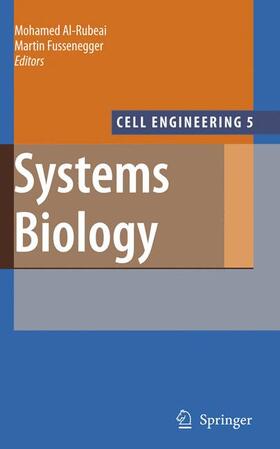 Al-Rubeai / Fussenegger |  Systems Biology | Buch |  Sack Fachmedien