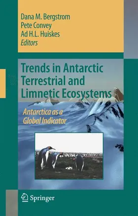 Bergstrom / Huiskes / Convey |  Trends in Antarctic Terrestrial and Limnetic Ecosystems | Buch |  Sack Fachmedien