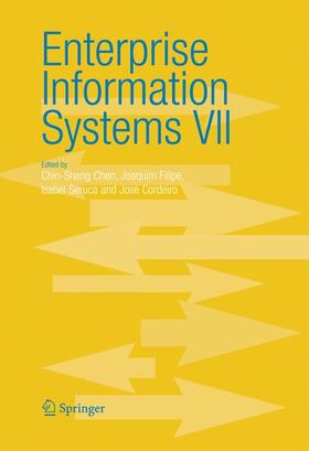 Chen / Cordeiro / Filipe |  Enterprise Information Systems VII | Buch |  Sack Fachmedien