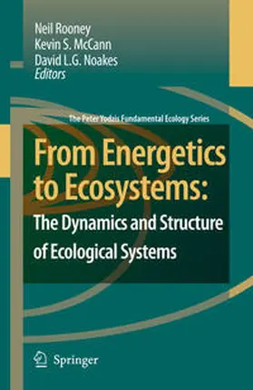 Rooney / McCann / Noakes |  From Energetics to Ecosystems: The Dynamics and Structure of Ecological Systems | Buch |  Sack Fachmedien