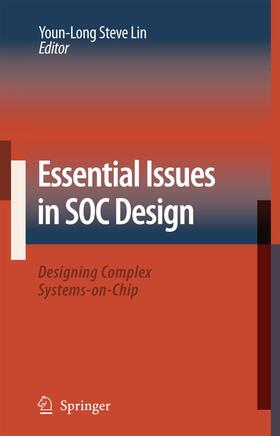 Lin |  Essential Issues in SOC Design | Buch |  Sack Fachmedien