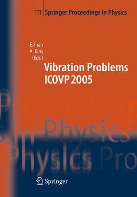 Kiris / Inan |  The Seventh International Conference on Vibration Problems ICOVP 2005 | Buch |  Sack Fachmedien