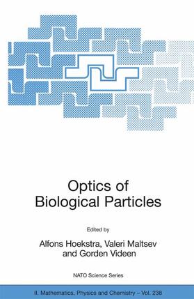 Hoekstra / Videen / Maltsev |  Optics of Biological Particles | Buch |  Sack Fachmedien