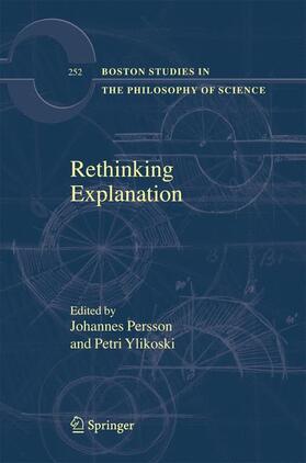 Persson / Ylikoski |  Rethinking Explanation | Buch |  Sack Fachmedien