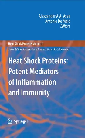 Asea / De Maio |  Heat Shock Proteins: Potent Mediators of Inflammation and Immunity | eBook | Sack Fachmedien