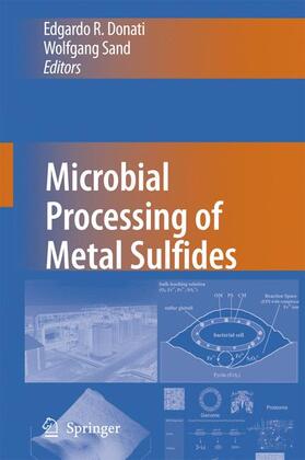 Sand / Donati |  Microbial Processing of Metal Sulfides | Buch |  Sack Fachmedien
