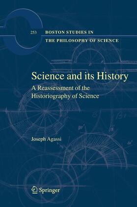 Agassi |  Science and Its History | Buch |  Sack Fachmedien