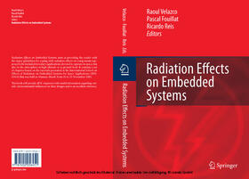 Velazco / Fouillat / Reis |  Radiation Effects on Embedded Systems | eBook | Sack Fachmedien