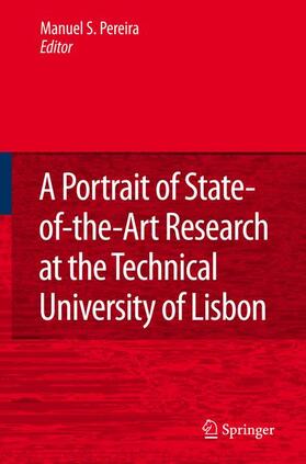 Seabra Pereira |  A Portrait of State-of-the-Art Research at the Technical University of Lisbon | Buch |  Sack Fachmedien