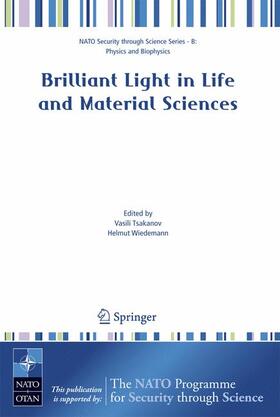 Tsakanov / Wiedemann |  Brilliant Light in Life and Material Sciences | Buch |  Sack Fachmedien