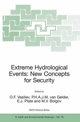 Vasiliev / Plate / Bolgov |  Extreme Hydrological Events: New Concepts for Security | Buch |  Sack Fachmedien