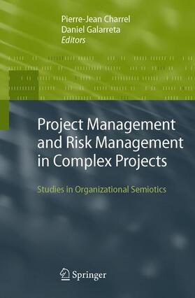 Charrel / Galarreta |  Project Management and Risk Management in Complex Projects | Buch |  Sack Fachmedien