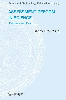 Yung |  Assessment Reform in Science | Buch |  Sack Fachmedien