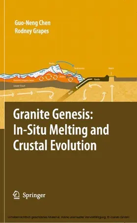Chen / Grapes | Granite Genesis: In-Situ Melting and Crustal Evolution | E-Book | sack.de