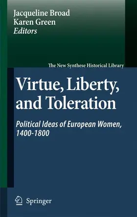 Broad / Green |  Virtue, Liberty, and Toleration | Buch |  Sack Fachmedien