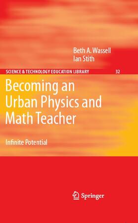 Wassell / Stith |  Becoming an Urban Physics and Math Teacher | eBook | Sack Fachmedien