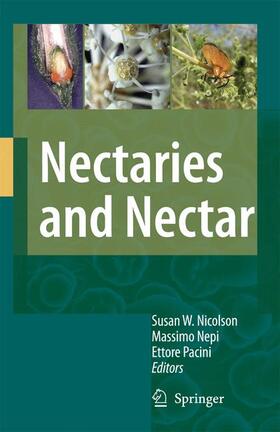 Nicolson / Pacini / Nepi |  Nectaries and Nectar | Buch |  Sack Fachmedien
