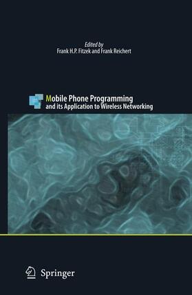 Fitzek / Reichert |  Mobile Phone Programming | Buch |  Sack Fachmedien