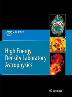Lebedev |  High Energy Density Laboratory Astrophysics | Buch |  Sack Fachmedien