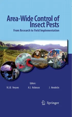 Vreysen / Robinson / Hendrichs | Area-Wide Control of Insect Pests | E-Book | sack.de