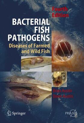 Austin |  Bacterial Fish Pathogens | Buch |  Sack Fachmedien