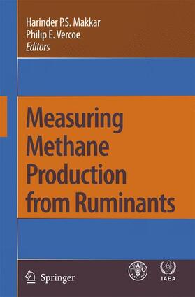 Makkar / Vercoe | Measuring Methane Production from Ruminants | Buch | 978-1-4020-6132-5 | sack.de