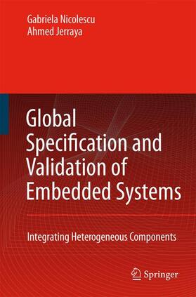 Nicolescu / Jerraya |  Global Specification and Validation of Embedded Systems | Buch |  Sack Fachmedien