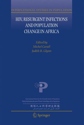 Caraël / Glynn |  Hiv, Resurgent Infections and Population Change in Africa | Buch |  Sack Fachmedien