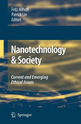 Allhoff / Lin |  Nanotechnology & Society | Buch |  Sack Fachmedien