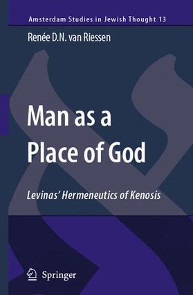 Riessen | Man as a Place of God | Buch | 978-1-4020-6227-8 | sack.de