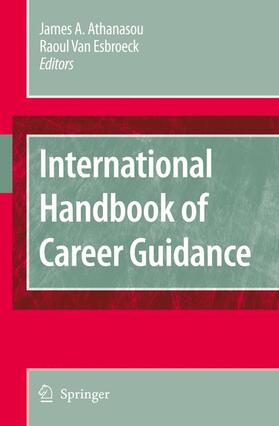 van Esbroeck / Athanasou |  International Handbook of Career Guidance | Buch |  Sack Fachmedien