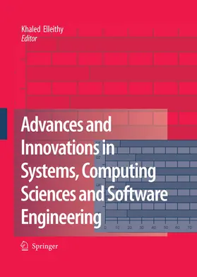 Elleithy | Advances and Innovations in Systems, Computing Sciences and Software Engineering | E-Book | sack.de