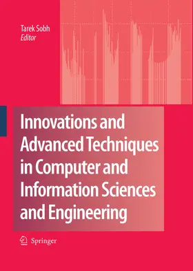 Sobh | Innovations and Advanced Techniques in Computer and Information Sciences and Engineering | E-Book | sack.de