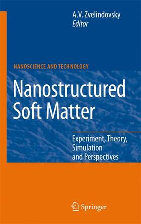 Zvelindovsky |  Nanostructured Soft Matter | Buch |  Sack Fachmedien