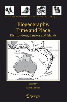 Renema |  Biogeography, Time and Place: Distributions, Barriers and Islands | Buch |  Sack Fachmedien