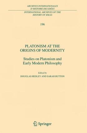 Hedley / Hutton |  Platonism at the Origins of Modernity | Buch |  Sack Fachmedien