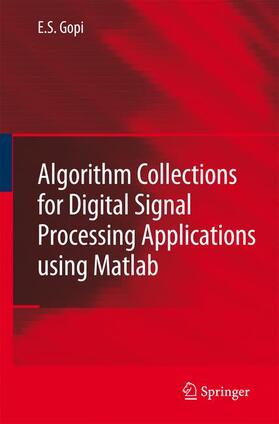 Gopi |  Algorithm Collections for Digital Signal Processing Applications Using MATLAB | Buch |  Sack Fachmedien