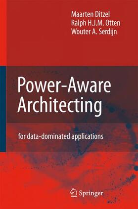 Ditzel / Otten / Serdijn |  Power-Aware Architecting | Buch |  Sack Fachmedien