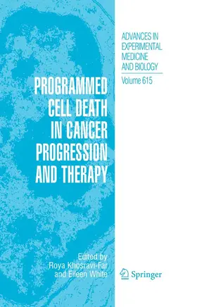 Khosravi-Far / White |  Programmed Cell Death in Cancer Progression and Therapy | eBook | Sack Fachmedien