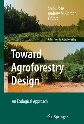 Jose / Gordon |  Toward Agroforestry Design | Buch |  Sack Fachmedien