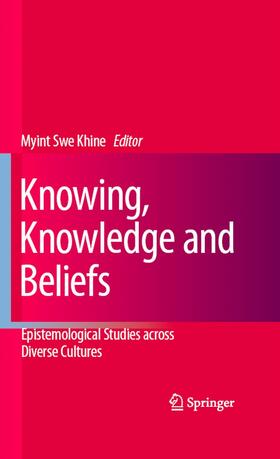 Khine |  Knowing, Knowledge and Beliefs | eBook | Sack Fachmedien