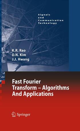 Rao / Kim / Hwang |  Fast Fourier Transform - Algorithms and Applications | Buch |  Sack Fachmedien