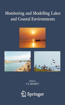 Mohanty |  Monitoring and Modelling Lakes and Coastal Environments | Buch |  Sack Fachmedien