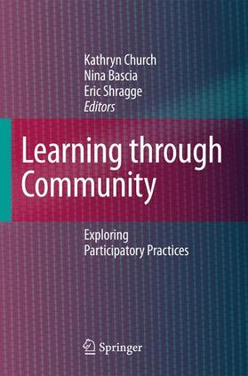 Church / Bascia / Shragge |  Learning Through Community | Buch |  Sack Fachmedien