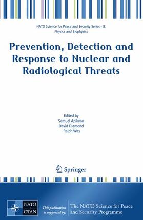 Apikyan / Diamond / Way |  Prevention, Detection and Response to Nuclear and Radiological Threats | Buch |  Sack Fachmedien