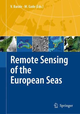 Gade / Barale |  Remote Sensing of the European Seas | Buch |  Sack Fachmedien