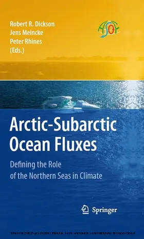 Dickson / Meincke / Rhines |  Arctic-Subarctic Ocean Fluxes | eBook | Sack Fachmedien