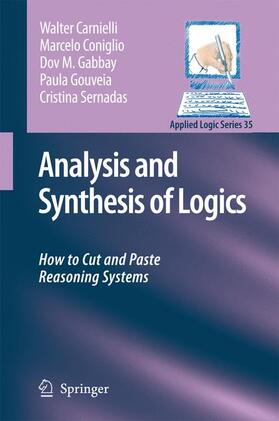 Carnielli / Coniglio / Gabbay |  Analysis and Synthesis of Logics | Buch |  Sack Fachmedien